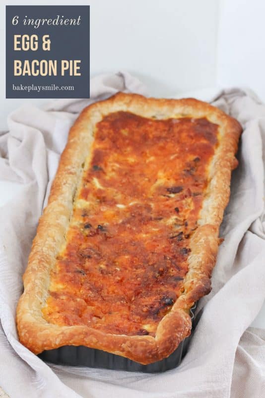 Simple Egg and Bacon Pie (only 6 ingredients!) - Bake Play Smile