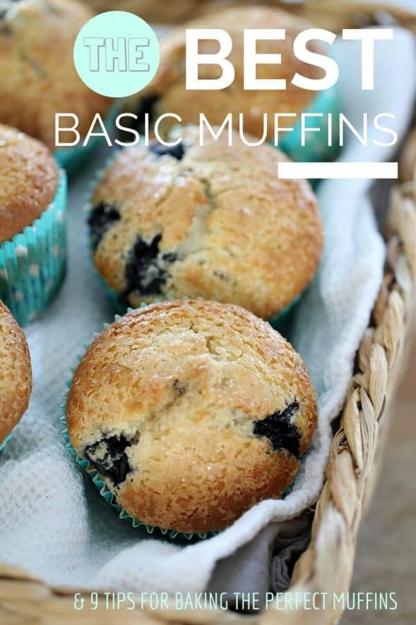 The Best Basic Muffin Recipe (& Tips For Baking Perfect Muffins ...