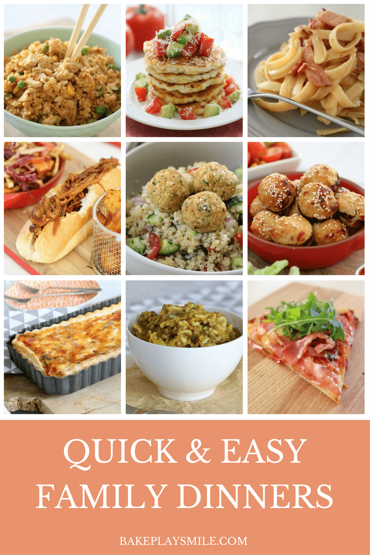 Quick and Easy Family Dinners (midweek wonders!) - Bake Play Smile