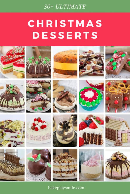 The Most Popular Christmas Dessert Recipes - Bake Play Smile