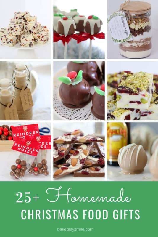 25+ Homemade Christmas Food Gifts - Bake Play Smile