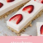 A simple and delicious no-bake Strawberry Cheesecake Slice recipe made from just 5 ingredients... the perfect no-fuss dessert!