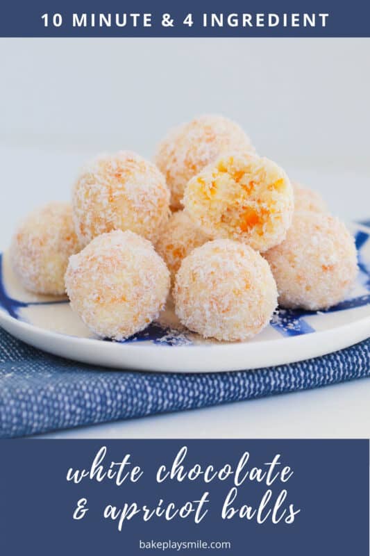 White Chocolate, Coconut & Apricot Balls - Bake Play Smile