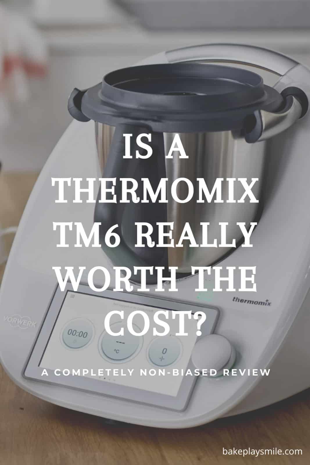 Thermomix Tm6 Review Bake Play Smile