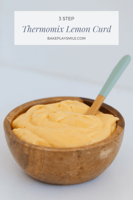 Thermomix Lemon Curd - Bake Play Smile