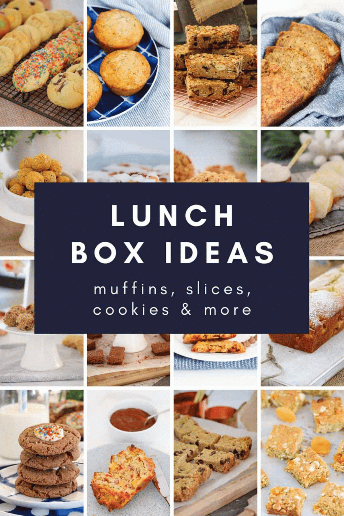 A collage of biscuits, slices, muffins, bars made for lunch boxes.