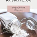 An image of a jar filled with flour with the text overlay 'how to make self raising flour'
