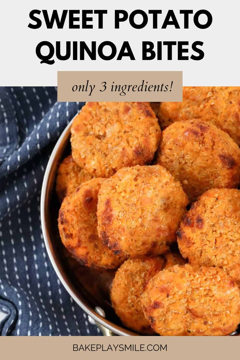 Healthy Sweet Potato Quinoa Bites Bake Play Smile