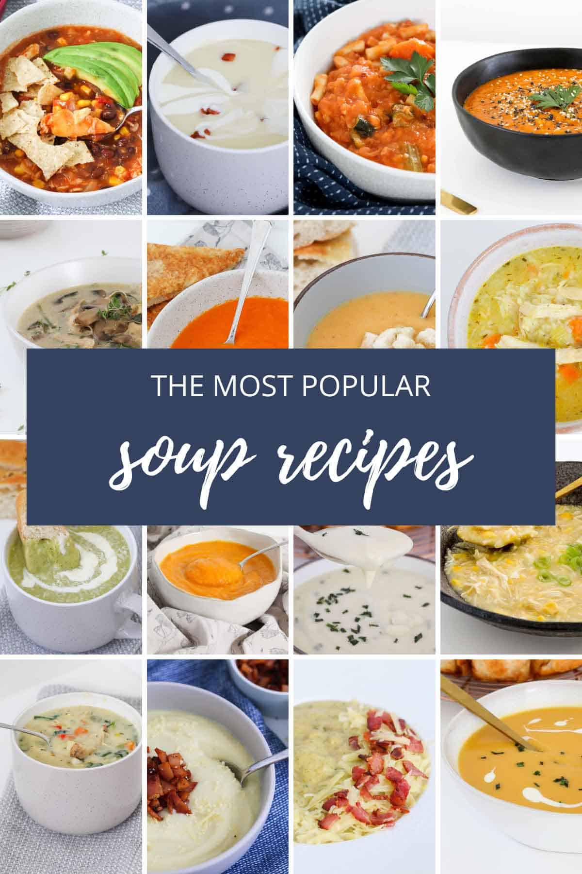 A collage of homemade soup recipes.