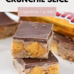 Squares of Crunchie slice with bursts of honeycomb through, and topped with a layer of milk chocolate.