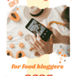 A image of a camera taking photos of food with the text 'Best Instagram Hashtags for Food Bloggers 2025'